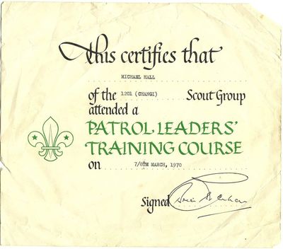 Changi Scouts 1201
Mick Hall's Patrol Leaders Certificate.
Keywords: RAF Changi;Mick Hall;Patrol Leaders Certificate;Scouts