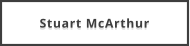 Stuart McArthur