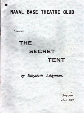 The Naval Base Theatre Club. 'The Secret Tent' 1959
